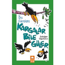 Eksik Parça Yayınları Bu Fıkralara Kargalar Bile Güler