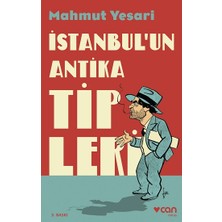 Can Yayınları Istanbul'un Antika Tipleri
