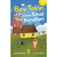Timaş Çocuk Bay Tekir ve Onun Tuhaf Kuralları