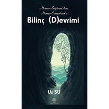 Platanus Publishing Homo Sapiensden Homo Consciousa Bilinç Devrimi Edebiyat Romanı Ciltsiz 179 Sayfa