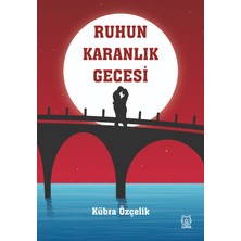 Luna Yayınları Ruhun Karanlık Gecesi