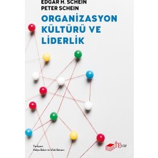 The Kitap Organizasyon Kültürü ve Liderlik Edgar H. Schein, Peter Schein Ciltsiz 352 Sayfa