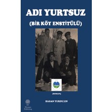 Platanus Publishing Adı Yurtsuz - Bir Köy Estitülü