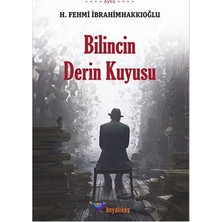 Boyalıkuş Yayınları Bilincin Derin Kuyusu