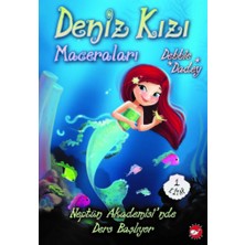 Beyaz Balina Yayınları Deniz Kızı Maceraları 1 - Neptün Akademisi’nde Ders Başlıyor