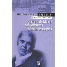 Timaş Yayınları Geniş Ufuklara ve Yabancı Iklimlere Doğru
