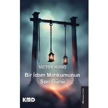 KMD Yayınları Bir Idam Mahkumunun Son Günü