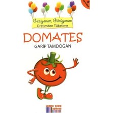Somut Yayınları Geziyorum, Görüyorum Üretimden Tüketime - Domates