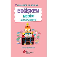 Koç Üniversitesi Yayınları Kodlamada Ilk Adımlar - Değişken Nedir?