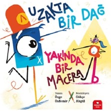 Redhouse Kidz Yayınları Uzakta Bir Dağ , Yakında Bir Macera
