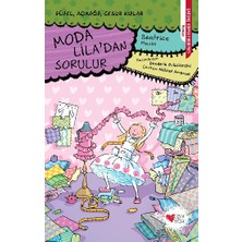 Can Çocuk Yayınları Moda Lila'dan Sorulur - Güzel, Açıkgöz, Cesur Kızlar