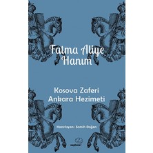 Sapiens Yayınları Kosova Zaferi Ankara Hezimeti