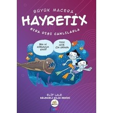 Nar Ağacı Çocuk Yayınları Hayretix Sıradışı Canlılarla