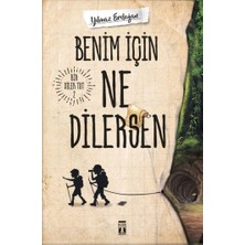 Genç Timaş Benim Için Ne Dilersen - Bir Dilek Tut 2