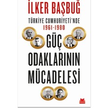 Kırmızı Kedi Yayınevi Türkiye Cumhuriyeti’nde 1961-1980 Güç Odaklarının Mücadelesi