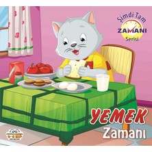 0-6 Yaş Yayınları Yemek Zamanı - Şimdi Tam Zamanı