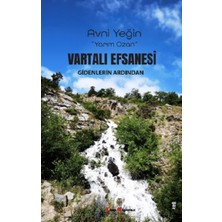 Kitap Müptelası Yayınları Vartali Efsanesi Gidenlerin Ardından