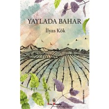 Kitap Müptelası Yayınları Yaylada Bahar