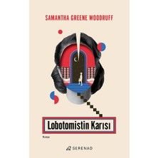 Serenad Yayınevi Lobotomistin Karısı