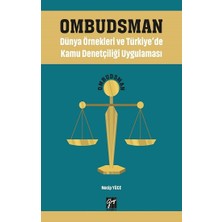 Gazi Kitabevi Ombudsman - Dünya Örnekleri ve Türkiye'de Kamu Denetçiliği Uygulaması