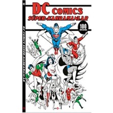 Beta Kids DC Comics Süper-Kahramanlar 100 Süper Boyama 104 Sayfa Ciltsiz