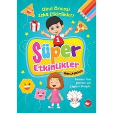 Beyaz Balina Yayınları Süper Etkinlikler Renkler Şekiller - Okul Öncesi Zeka Etkinlikleri