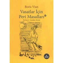 Sel Yayıncılık Vasatlar Için Peri Masalları