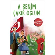 Çınaraltı Yayınları A Benim Çakır Oğlum