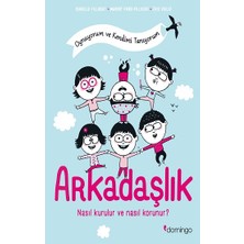 Domingo Yayınevi Arkadaşlık Nasıl Kurulur ve Nasıl Korunur? - Oynuyorum ve Kendimi Tanıyorum