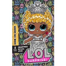 Doğan Çocuk Lol Surprıse Shıne On Queen Çıkartmalı Boyama Kitabı