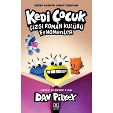 Altın Kitaplar Kedi Çocuk Çizgi Roman Kulübü Fenomenler Dav Pilkey Yazılı Ciltsiz 224 Sayfa