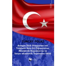 Karina Yayınevi Avrupa Türk Diasporası’nın Türklerin Anadil Öğrenimine, Akademik Başarılarına ve Sosyo-Ekonomik Yapılarına Etkisi