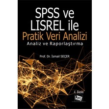 Anı Yayıncılık Spss ve Lısrel ile Pratik Veri Analizi