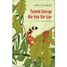 Yapı Kredi Yayınları Telekli Sincap- Bir Yok Bir Var