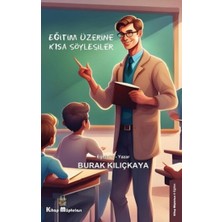 Kitap Müptelası Yayınları Eğitim Üzerine Kısa Söyleşiler