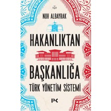 Profil Kitap Hakanlıktan Başkanlığa : Türk Yönetim Sistemi