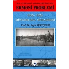 Srt Yayınları Rus Və Erməni Mənbələri Işığında Erməni Problemi 1915 – 1923 Müstəmləkə Müharibəsi