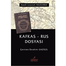 Astana Yayınları Kafkas Rus Dosyası