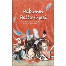 Yapı Kredi Yayınları Babamın Battaniyesi Sara Şahinkanat 40 Sayfa Ciltsiz Kitap