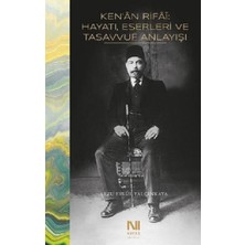 Nefes Yayıncılık Ken'an Rifai - Hayatı, Eserleri ve Tasavvuf Anlayışı