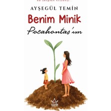 Elpis Yayınları Benim Minik Pocahontas’ım
