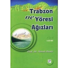 Gazi Kitabevi Trabzon ve Yöresi Ağızları Cilt: 1-2-3
