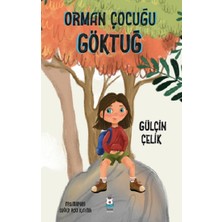 Luna Çocuk Yayınları Orman Çocuğu Göktuğ