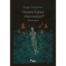 Alvera Hayatta Kalma Alıştırmaları