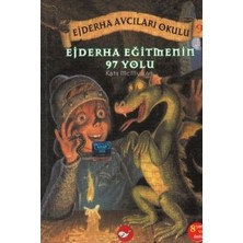 Beyaz Balina Yayınları Ejderha Avcıları Okulu 9 Ejderha Eğitmenin 97 Yolu