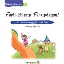Mandolin Yayınları Pedagojik Öyküler: 21 - Farklılıkların Farkındayım!