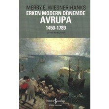İş Bankası Kültür Yayınları Erken Modern Dönemde Avrupa 1450 -1789