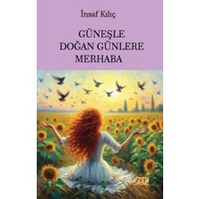 Zet Yayınları Güneşle Doğan Günlere Merhaba