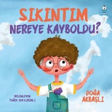 Luna Çocuk Yayınları Sıkıntım Nereye Kayboldu?
