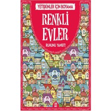 Dokuz Yayınları Renkli Evler & Büyükler Için Boyama